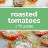 Roasted tomatoes with pesto collage with text bar in the middle.