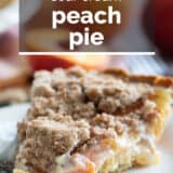 Sour Cream Peach Pie with text overlay.