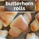 Butterhorn Rolls with text overlay.