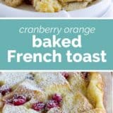 Cranberry orange baked French toast casserole collage with text bar in the middle.