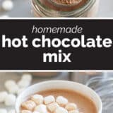 Homemade Hot Chocolate Mix collage with text bar in the middle.