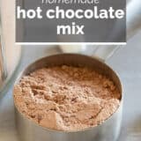 Homemade Hot Chocolate Mix with text overlay.