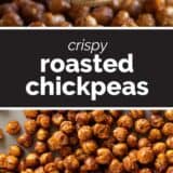 Roasted Chickpeas collage with text bar in the middle.
