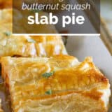 Sausage and Butternut Squash Slab Pie with text overlay.