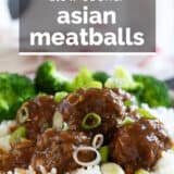 Asian Meatballs with text overlay.