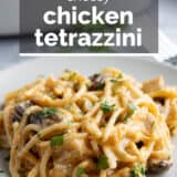 Chicken Tetrazzini with text overlay.