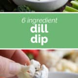 Dill Dip collage with text bar in the middle.