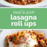 Lasagna roll up collage with text overlay.