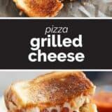 Pizza Grilled Cheese collage with text bar in the middle.