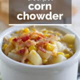 Crockpot Corn Chowder with text bar overlay.