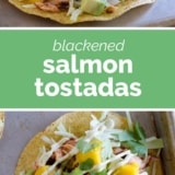 Blackened Salmon Tostadas collage with text bar in the middle.