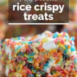 Fruity Pebble Rice Crispy Treats with text overlay.