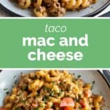 Taco Mac and Cheese collage with text bar in the middle.