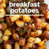 Breakfast Potatoes with text overlay.