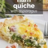 Ham Quiche with Asparagus with text overlay.