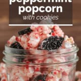 Peppermint Popcorn with Cookies with text overlay.
