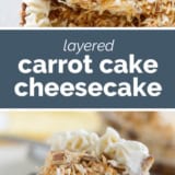 Carrot Cake Cheesecake collage with text bar in the middle.