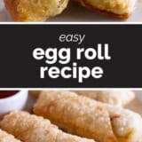 Egg Roll Recipe collage with text bar in the middle.