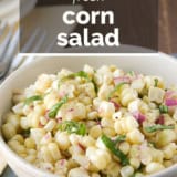 Fresh Corn Salad with text overlay.