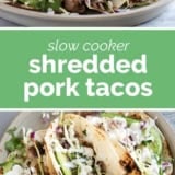 Shredded Pork Tacos collage with text bar in the middle.