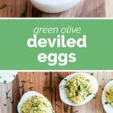 Green Olive Deviled Eggs collage with text bar in the middle.