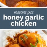 Instant Pot Honey Garlic Chicken collage with text bar in the middle.