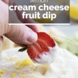 Lemon Cream Cheese Fruit Dip with text overlay.