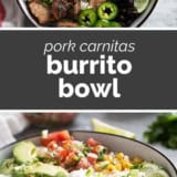 Pork Carnitas Burrito Bowl collage with text bar in the middle.