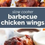 Slow Cooker Barbecue Chicken Wings collage with text bar in the middle.