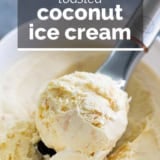 Toasted Coconut Ice Cream with text overlay.