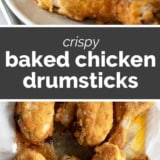 Crispy Baked Chicken Drumsticks collage with text bar in the middle.