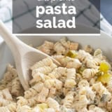 Dill Pickle Pasta Salad with text overlay.