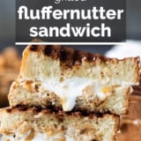 Fluffernutter Sandwich with text overlay.