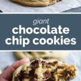 Giant Chocolate Chip Cookies collage with text bar in the middle.