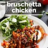 Bruschetta Chicken with text overlay.