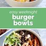 Burger Bowls collage with text bar in the middle.