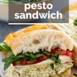 Chicken Pesto Sandwich with text overlay.