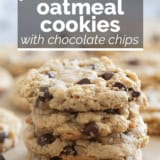 Peanut Butter Oatmeal Cookies with Chocolate Chips with text overlay.