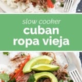 Slow Cooker Cuban Ropa Vieja collage with text bar in the middle.