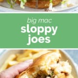 Big Mac Sloppy Joes collage with text overlay.