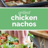 Grilled Chicken Nachos collage with text bar in the middle.