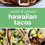 Hawaiian Tacos collage with text bar in the middle.