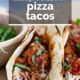 Pizza Tacos with text overlay.