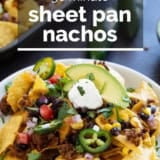 Sheet Pan Nachos with text overlay.