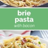 Brie Pasta with Bacon collage with text bar in the middle.