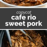 Copycat Cafe Rio Sweet Pork collage with text bar in the middle.