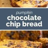 Pumpkin Chocolate Chip Bread collage with text bar in the middle.