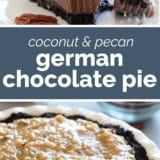 German Chocolate Pie collage with text bar in the middle.