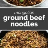 Mongolian Ground Beef Noodles collage with text bar in the middle.