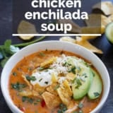 Slow Cooker Chicken Enchilada Soup with text overlay.